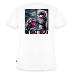 No Bike today Girl "Rückendruck" - white