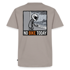 No Bike today "Rückendruck" - taupe