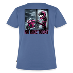 No Bike today Girl "Rückendruck" - stone blue