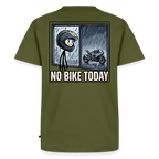 No Bike today Sport "Rückendruck" - khaki