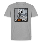 No Bike today  "Brustdruck" - heather grey