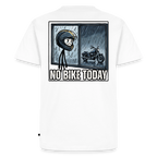 No Bike today Bobber "Rückendruck" - white